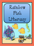 Rainbow Fish Literacy