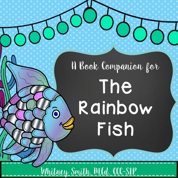 Rainbow Fish Story Book Companion By Whitneyslp Tpt
