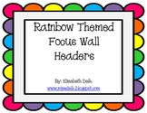 Rainbow Focus Wall Headers
