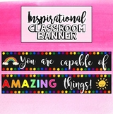Rainbow Inspirational Classroom Banner - You are capable o