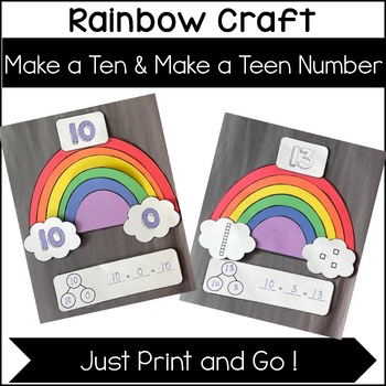 Preview of Rainbow Math - Make a Ten AND Make a Teen Number - Craft and Math Activity