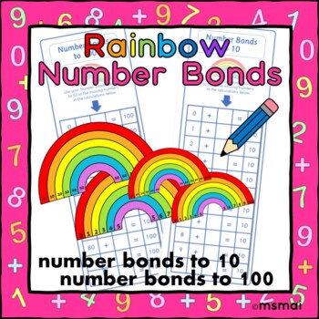 Preview of Rainbow Number Bonds to 10 and to 100 in 10s - Resources and Worksheets