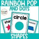 Rainbow Pop and Dot Shapes Posters Spotted Brights Classro