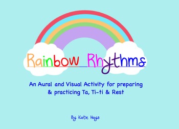 Preview of Rainbow Rhythms with Ta,Ti-ti & Rest