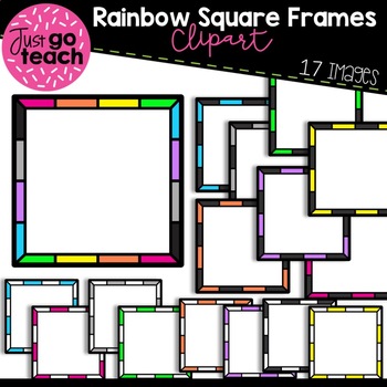 Set #11: Rainbow Square Frame {Clipart} by Just Go Teach | TPT