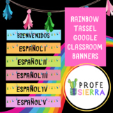 Rainbow Tassel Spanish Google Classroom Banners/Headers