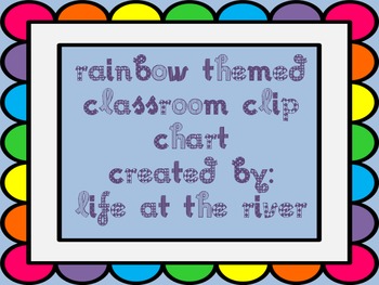 Rainbow Themed Clip Chart by Life at the River-Jennifer Brewer | TPT
