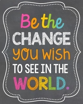 Chalkboard Motivational Posters by Teaching World Changers - Gabby Barba