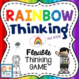 Rainbow Thinking: FLEXIBLE THINKING GAME for Rigid Black o