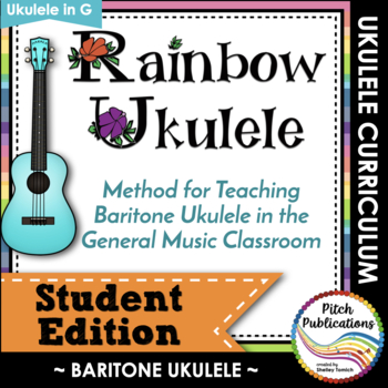 Preview of Rainbow Ukulele BARITONE - Student Packet - Ukulele Student Method Book
