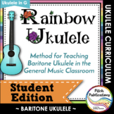 Rainbow Ukulele BARITONE - Student Packet - Ukulele Studen