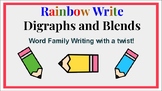 Rainbow Write (digraphs and blends) Word Families/Centers/