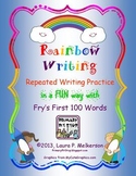 20 “Rainbow Writing” Practice Pages for Fry’s FIRST 100 Si