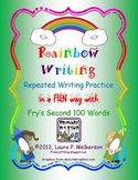 20 “Rainbow Writing” Practice Pages for Fry’s SECOND 100 S