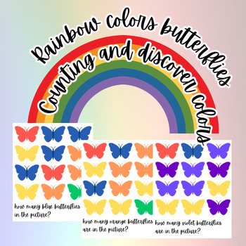 Preview of Rainbow colors butterflies, Counting and discover colors 15 printables