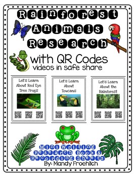 Preview of Rainforest Animal Research with QR Code Posters & Nonfiction Writing Book