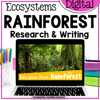Preview of Rainforest Habitat Ecosystem Research and Writing Digital Science Activities