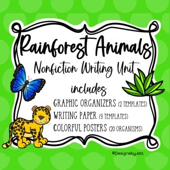 Preview of Rainforest Nonfiction Writing Unit