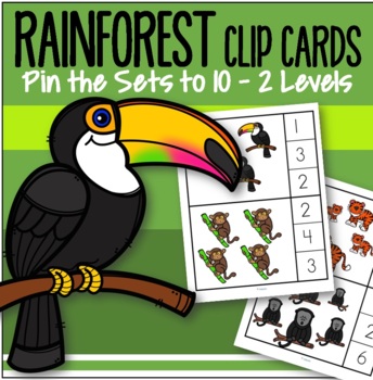 Preview of RAINFOREST 0-10 Count and Clip Cards Centers - 2 Differentiated Levels