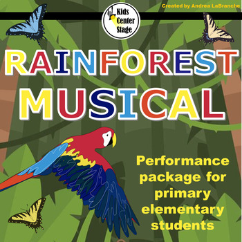 Preview of Rainforest Themed Musical Performance Script for Elementary Students