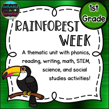 Preview of Rainforest Week: A Thematic Unit for 1st Grade
