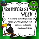 Rainforest Week: A Thematic Unit for 1st Grade