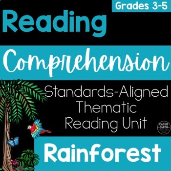 Preview of Rainforests - Main Idea Context Clues Reasons that Support ELA Unit Grades 3-5