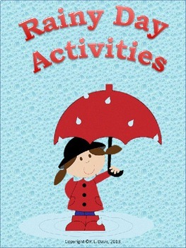 Rainy Day Activities by Mrs Teacher&#39;s Educational Resources | TpT