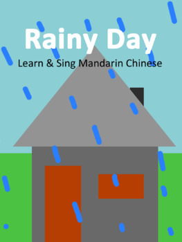 Preview of Rainy Day - Learn & Sing Mandarin Chinese