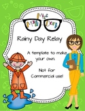 Rainy Day Relay template - Personal Use Only!