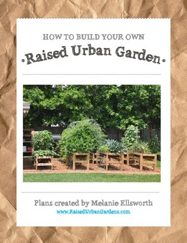 Preview of Raised Urban Garden Plans - How to Build a Garden for your School or Home