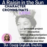 Raisin in the Sun Characterization Lessons Activities and Crowns
