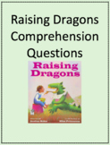 Raising Dragons Comprehension Questions