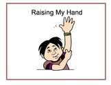 Raising Your Hand Social Story
