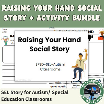 Preview of Raising Your Hand Social Story & Activity Bundle⎮Social Emotional Learning