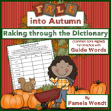 Raking Through the Dictionary - Fall Theme CCSS Guide Word