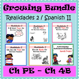 Ralidades 2  Vocab & Grammar Essentials Ch PE - Ch 4B Grow