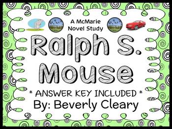 Preview of Ralph S. Mouse (Beverly Cleary) Novel Study / Comprehension  (33 pages)