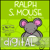 Ralph S. Mouse Novel Study and DIGITAL Resource