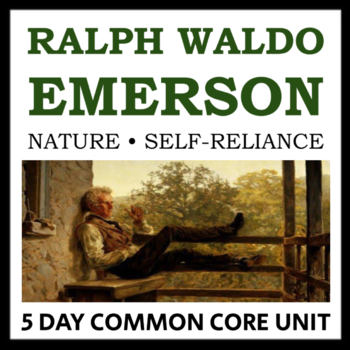 Preview of Ralph Waldo Emerson 5-Day Unit: Nature & Self-Reliance - CCSS