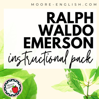 Preview of Ralph Waldo Emerson Instructional Pack: "Nature" and "Self-Reliance"