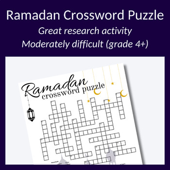 Preview of Ramadan crossword puzzle. Great research activity or just for fun! Grade 4+