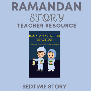 Preview of Ramadan Avengers in Action - Ramadan Bedtime Story for Children