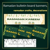 Ramadan Bulletin board Banners, Ramadan crafts&activities,
