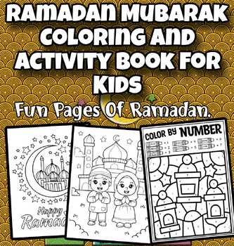 Preview of Ramadan Mubarak Coloring And Activity Book For Kids: Fun Pages Of Ramadan.