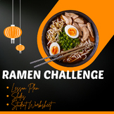 Ramen Challenge Lesson for Culinary Arts