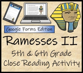 Preview of Ramesses II Close Reading Activity Digital & Print | 5th Grade & 6th Grade