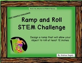 Ramp and Roll STEM Challenge (SAMPLE)