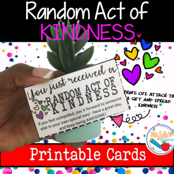 Random Act of Kindness: Printable Cards by Ms Lola's Little Learners