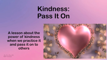 Preview of Random Acts Of Kindness Social-emotional SEL Lesson 3 w videos